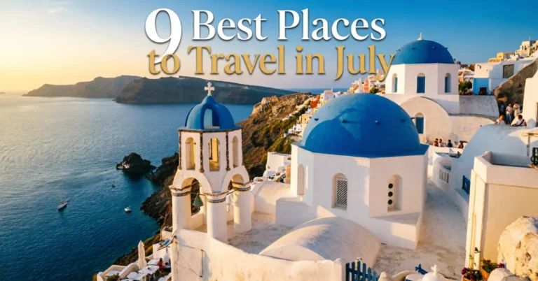 Best places to travel in July: Santorini's blue-domed churches over the Aegean at golden hour with visitors on the cliffside path