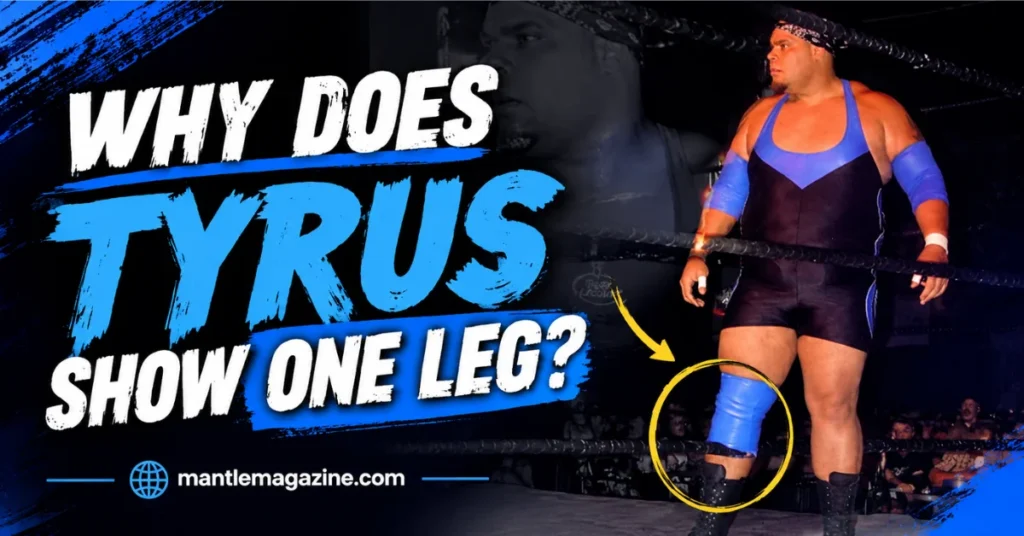 Tyrus in the wrestling ring with one leg circled, highlighting his rolled-up pant leg and knee brace.